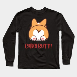 Guess What Corgi Butt Funny Corgi Butts Gift for Dog Lovers Long Sleeve T-Shirt